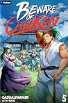 Beware of Chicken 5 (Beware of Chicken, #5)